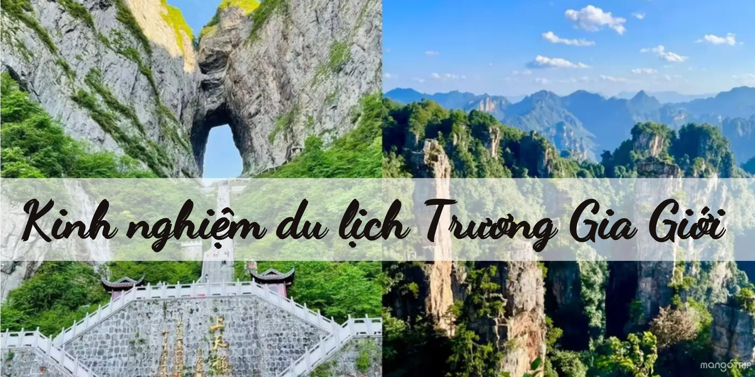 Một số lưu ý khi du lịch Trương Gia Giới