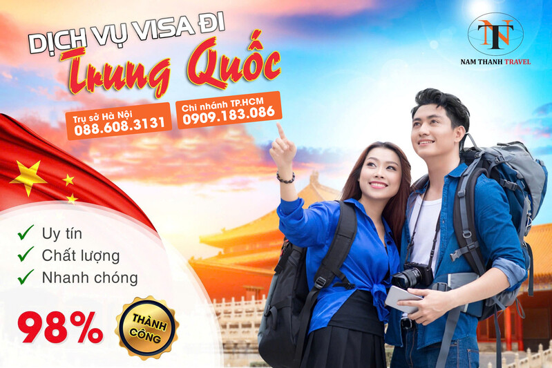 Nam Thanh l&agrave; đơn vị l&agrave;m visa Trung Quốc c&oacute; tỉ lệ đậu cao nhất hiện nay